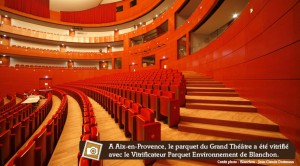 parquet vitrifié au Grand Théâtre d'Aix-en-Provence